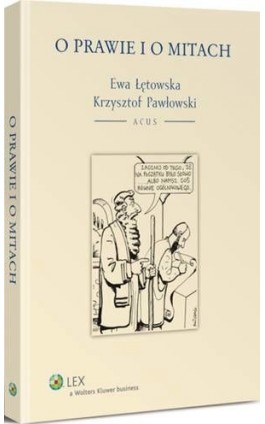 O prawie i o mitach - Krzysztof Pawłowski - Ebook - 978-83-264-6415-7