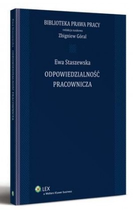Odpowiedzialność pracownicza - Ewa Staszewska - Ebook - 978-83-264-6035-7
