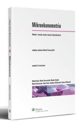 Mikroekonometria. Modele i metody analizy danych indywidualnych - Marek Gruszczyński - Ebook - 978-83-264-5184-3