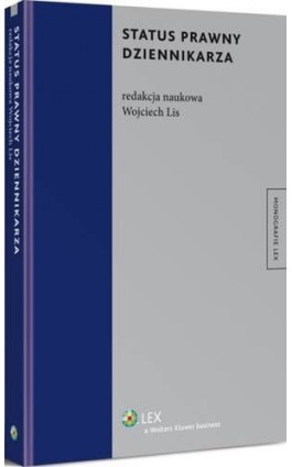 Status prawny dziennikarza - Wojciech Lis - Ebook - 978-83-264-7075-2