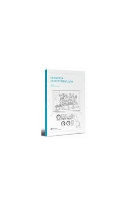 Ekonomia eksperymentalna - Michał Krawczyk - Ebook - 978-83-264-5176-8