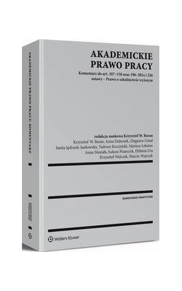 Akademickie prawo pracy - Tadeusz Kuczyński - Ebook - 978-83-264-9884-8