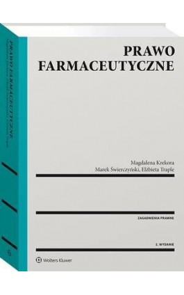 Prawo farmaceutyczne - Elżbieta Traple - Ebook - 978-83-8187-433-5