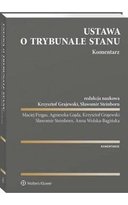 Ustawa o Trybunale Stanu. Komentarz - Sławomir Steinborn - Ebook - 978-83-8187-728-2