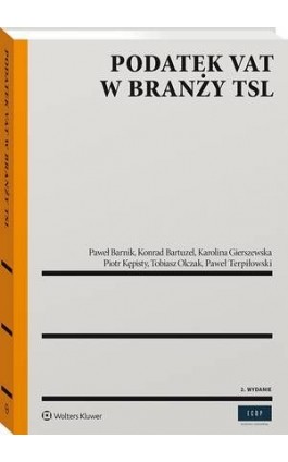 Podatek VAT w branży TSL - Paweł Barnik - Ebook - 978-83-8187-492-2