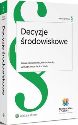 Decyzje środowiskowe - Renata Robaszewska - Ebook - 978-83-264-8042-3