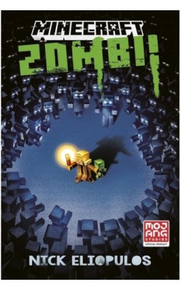 Minecraft. Zombi! - Nick Eliopulos - Ebook - 978-83-287-2585-0