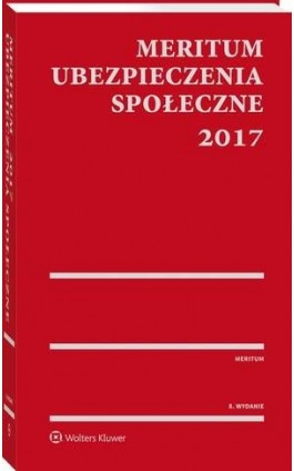 MERITUM Ubezpieczenia społeczne 2017 - Elżbieta Kowalczyk - Ebook - 978-83-8107-441-4