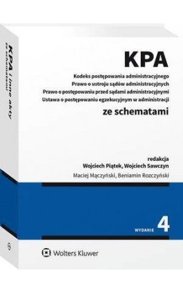 Kodeks postępowania administracyjnego. Prawo o ustroju sądów administracyjnych. Prawo o postępowaniu przed sądami administracyjn - Wojciech Sawczyn - Ebook - 978-83-8223-905-8