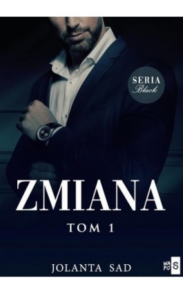 Zmiana - Jolanta Sad - Ebook - 978-83-66754-76-8