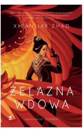 Żelazna wdowa - Xiran Jay Zhao - Ebook - 9788367551472