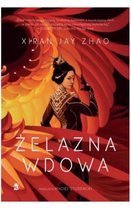 Żelazna wdowa - Xiran Jay Zhao - Ebook - 9788367551472