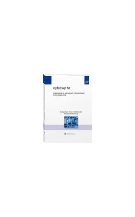 Cyfrowy HR. Organizacja w warunkach transformacji technologicznej - Łukasz Sienkiewicz - Ebook - 978-83-8328-526-9