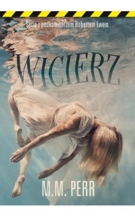 Wicierz - M.M. Perr - Ebook - 978-83-67173-45-2