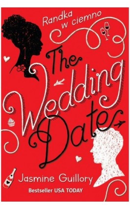 The Wedding Date. Randka w ciemno - Jasmine Guillory - Ebook - 978-83-8280-643-4