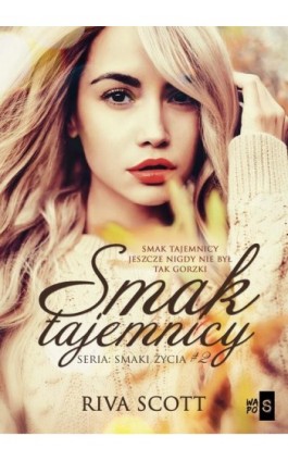 Smak tajemnicy - Riva Scott - Ebook - 978-83-67024-44-0