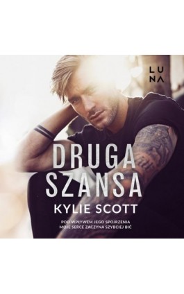 Druga szansa - Kylie Scott - Audiobook - 978-83-67262-01-9