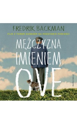Mężczyzna imieniem Ove - Fredrik Backman - Audiobook - 978-83-67510-46-2