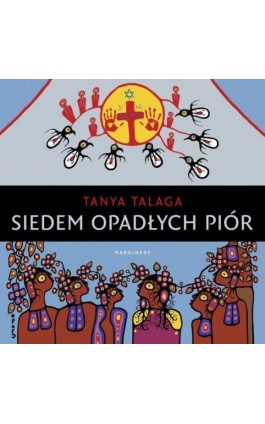 Siedem opadłych piór - Tanya Talaga - Audiobook - 978-83-67510-95-0