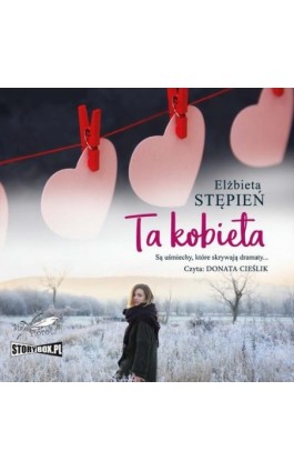 Ta kobieta - Elżbieta Stępień - Audiobook - 978-83-8334-249-8