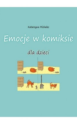 Emocje w komiksie dla dzieci - Katarzyna Michalec - Ebook - 978-83-8166-353-3