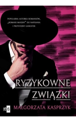 Ryzykowne związki - Małgorzata Kasprzyk - Ebook - 978-83-8290-122-1