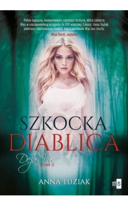 Deja Vu 2. Szkocka diablica - Anna Tuziak - Ebook - 978-83-8290-108-5