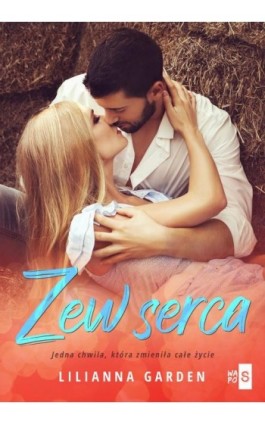 Zew serca - Lilianna Garden - Ebook - 978-83-8290-123-8