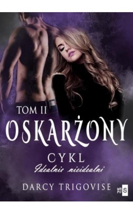 Oskarżony - Darcy Trigovise - Ebook - 978-83-8290-035-4