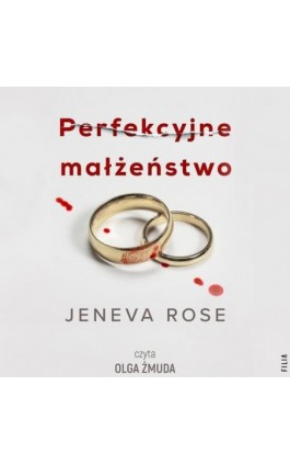 Perfekcyjne małżeństwo - Jeneva Rose - Audiobook - 978-83-8280-716-5