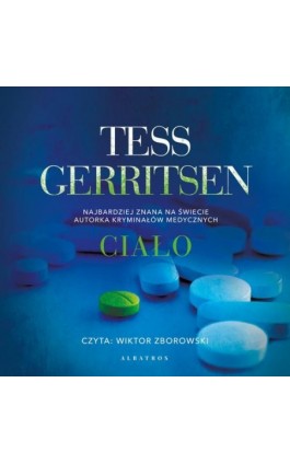 CIAŁO - Tess Gerritsen - Audiobook - 978-83-6775-775-1