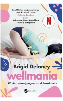 Wellmania - Brigid Delaney - Ebook - 978-83-8032-780-1