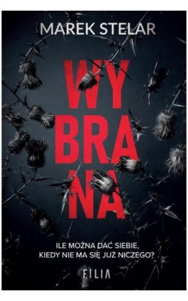 Wybrana - Marek Stelar - Ebook - 978-83-8280-658-8