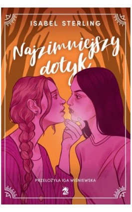 Najzimniejszy dotyk - Isabel Sterling - Ebook - 9788367551557