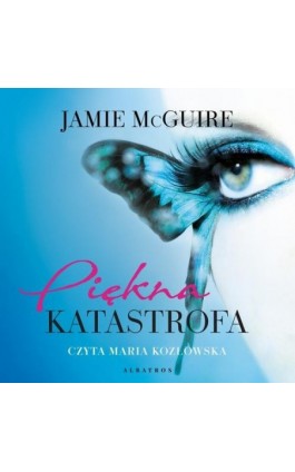 PIĘKNA KATASTROFA - Jamie McGuire - Audiobook - 978-83-6733-894-3