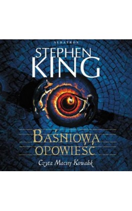 BAŚNIOWA OPOWIEŚĆ - Stephen King - Audiobook - 978-83-6742-623-7