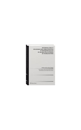 Metodyka pracy pełnomocnika procesowego w postępowaniach ze skargi pauliańskiej ze wzorami pism - Maciej Woźniak - Ebook - 978-83-8328-685-3