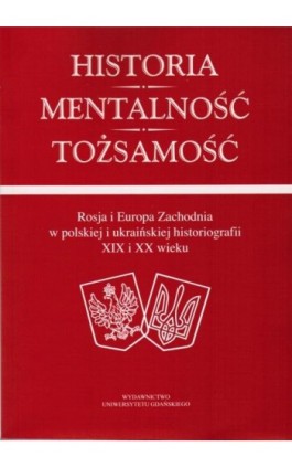 Historia mentalność tożsamość - Eugeniusz Koko - Ebook - 978-83-7865-152-9