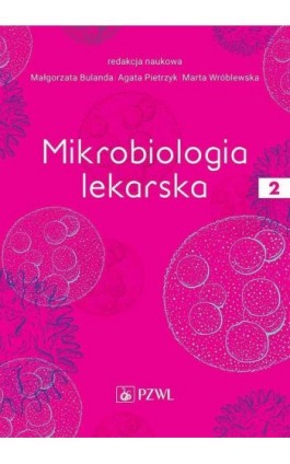 Mikrobiologia lekarska Tom 2 - Ebook - 978-83-01-22985-6