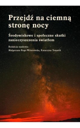 Przejdź na ciemną stronę nocy - Ebook - 978-83-235-1413-8