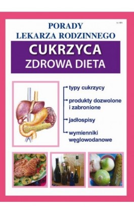 Cukrzyca. Zdrowa dieta - Praca zbiorowa - Ebook - 978-83-8260-394-1