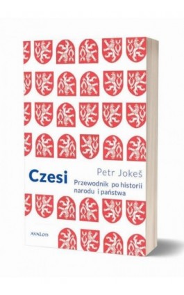 Czesi Przewodnik po historii narodu i państwa - Petr Jokes - Ebook - 978-83-7730-478-5