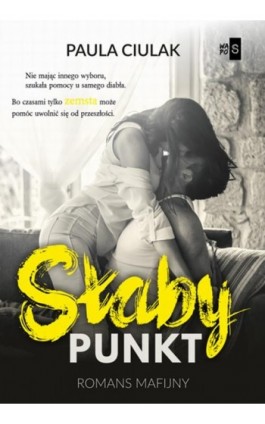 Słaby punkt - Paula Ciulak - Ebook - 978-83-8290-237-2