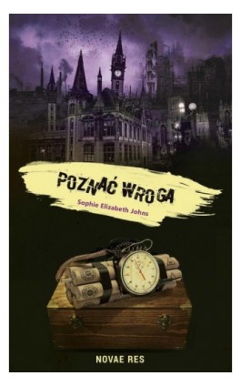 Poznać wroga - Sophie Elizabeth Johns - Ebook - 978-83-8083-195-7