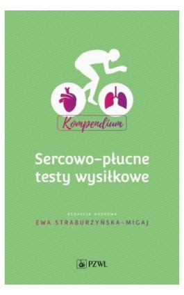 Sercowo-płucne testy wysiłkowe Kompendium - Ebook - 978-83-01-22990-0