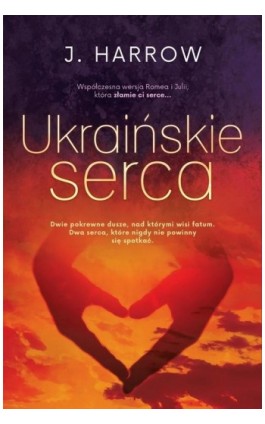 Ukraińskie serca - J. Harrow - Ebook - 978-83-962878-9-2