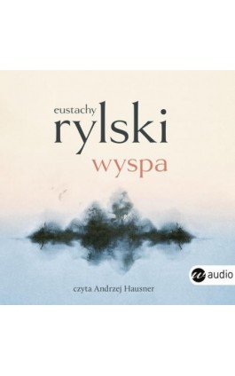 Wyspa - Eustachy Rylski - Audiobook - 978-83-8032-940-9