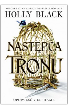 Następca tronu. Opowieść z Elfhame. Tom 1 - Holly Black - Ebook - 978-83-8266-269-6