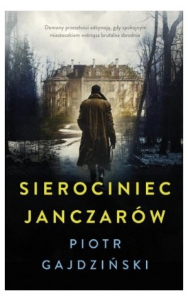 Sierociniec janczarów - Piotr Gajdziński - Ebook - 978-83-287-2659-8