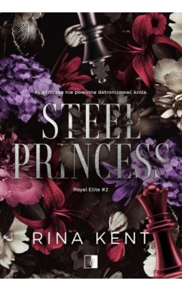Steel Princess - Rina Kent - Ebook - 978-83-8320-589-2